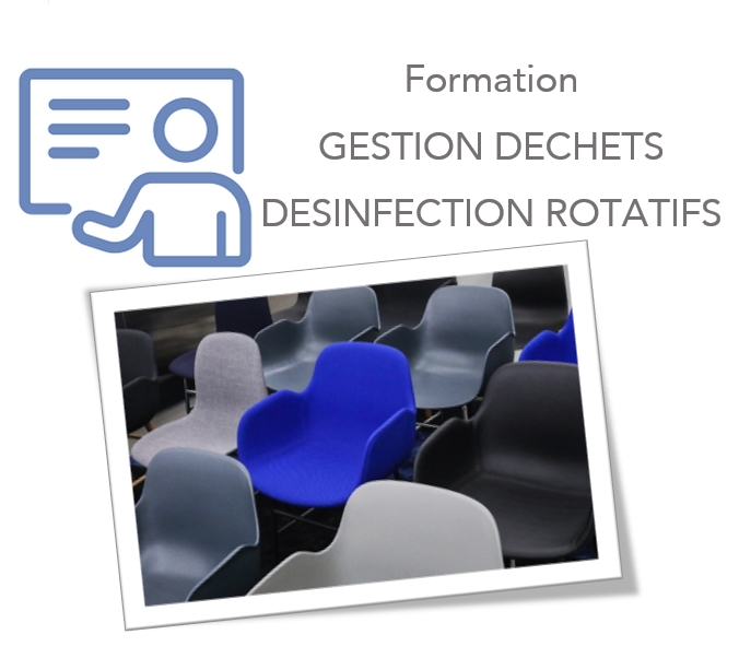 Formation gestion des Déchets Désinfection Rotatifs